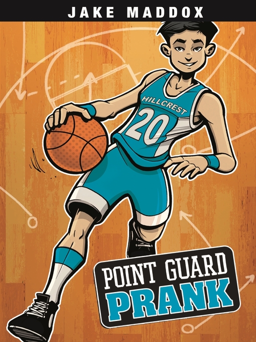 Title details for Point Guard Prank by Jake Maddox - Available